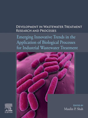 cover image of Emerging Innovative Trends in the Application of Biological Processes for Industrial Wastewater Treatment